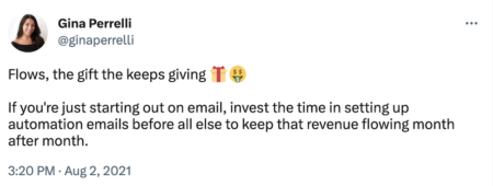 Flows, the gift the keeps giving 🎁🤑
If you're just starting out on email, invest the time in setting up automation emails before all else to keep that revenue flowing month after month.