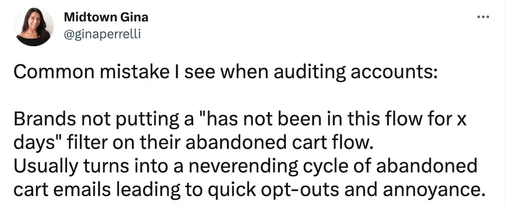 segmenting-ac-Twitter Image shows a tweet warning against not filtering their abandoned cart flows.
