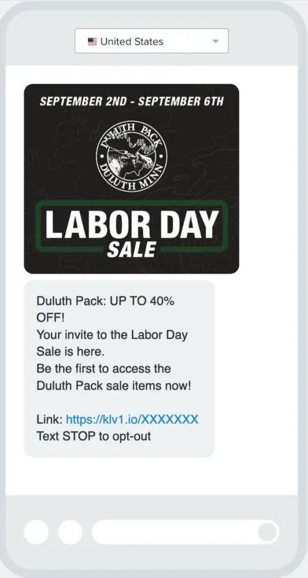 duluth-pack-labor-day-marketing Image shows a Labor Day marketing text message from outdoor apparel brand Duluth Pack, featuring a graphic design image with the brand’s logo, the words “Labor Day sale,” and the dates of the sale. The message body reads, “Duluth Pack: Up to 40% off! Your invite to the Labor Day Sale is here. Be the first to access the Duluth Pack sale items now!”